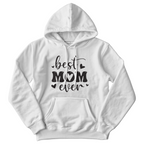 Best Mom Hoodie, Loving Gift