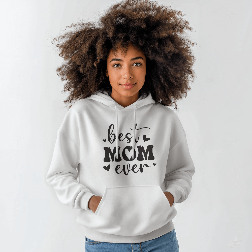 Best Mom Hoodie, Loving Gift
