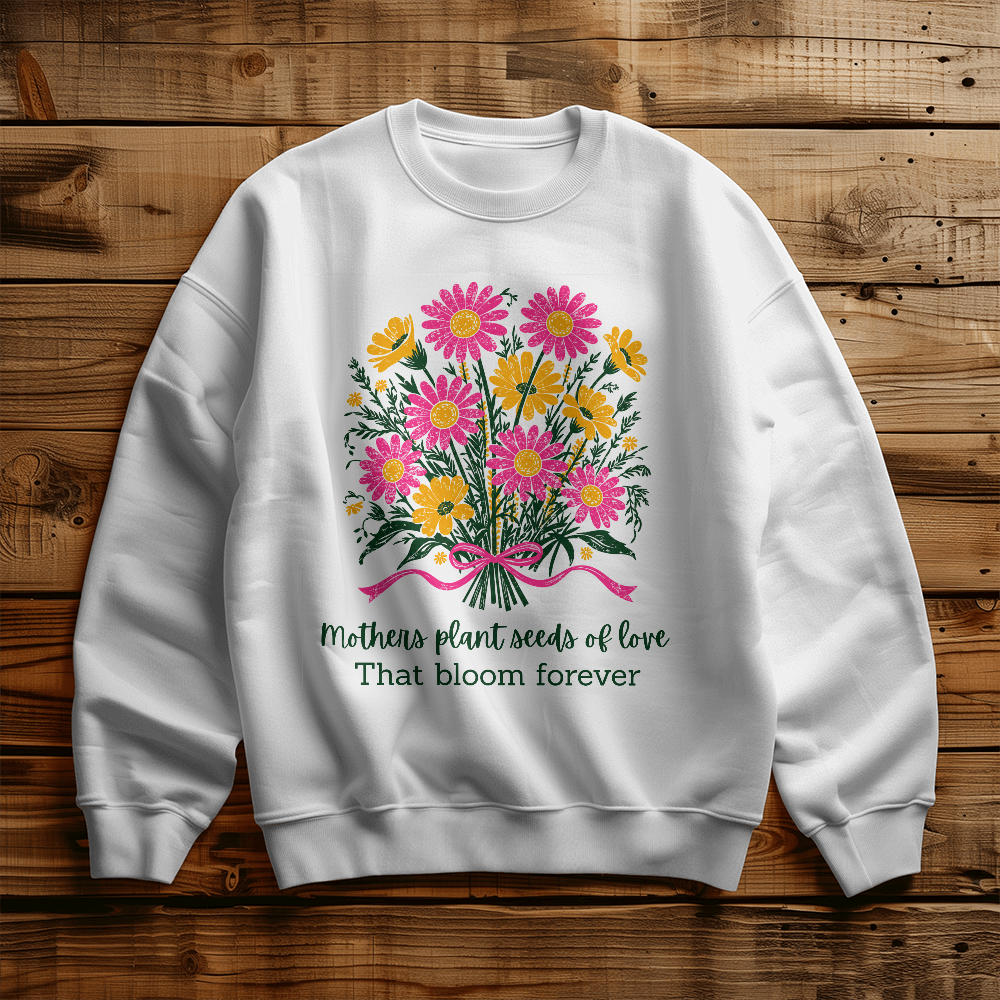 Mother Love Floral Sweatshirt Gifts