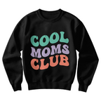 Cool Moms Club Retro Mom Sweatshirt