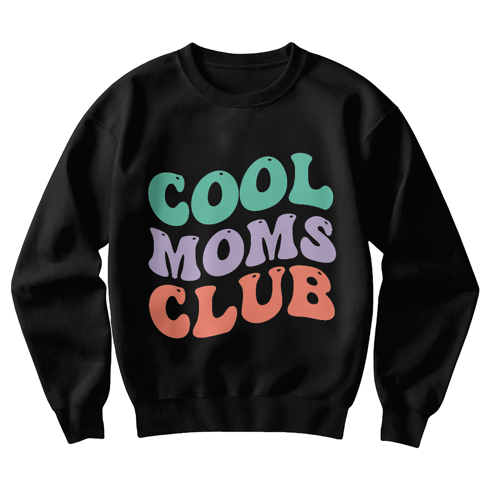 Cool Moms Club Retro Mom Sweatshirt