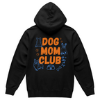 Dog Mom Club Hoodie for Dog Lovers