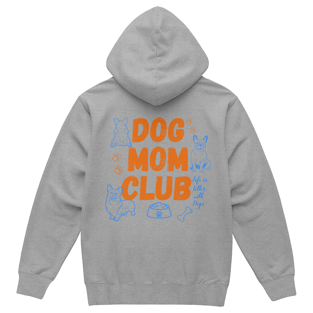 Dog Mom Club Hoodie for Dog Lovers